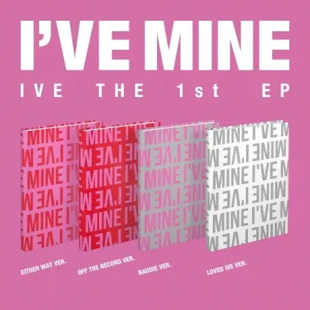 IVE 1ST EP ALBUM - I'VE MINE